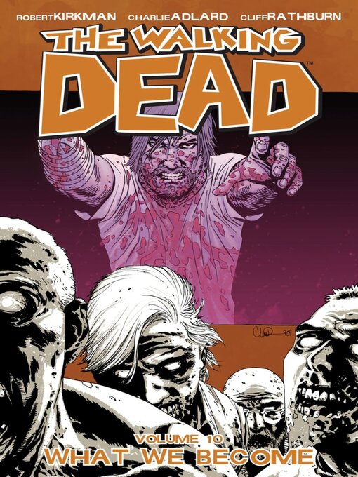 Title details for The Walking Dead (2003), Volume 10 by Robert Kirkman - Available